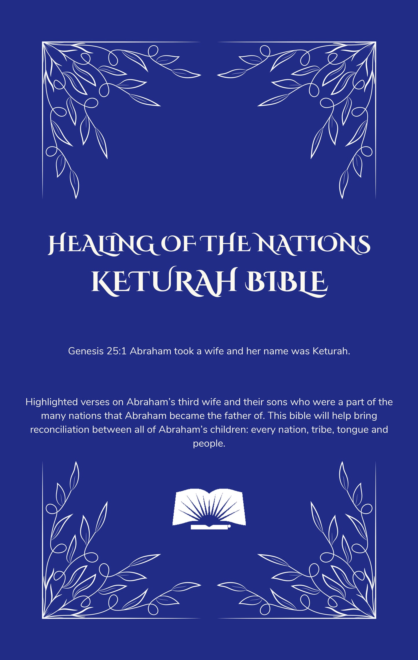The Healing of the Nations-Keturah Bible