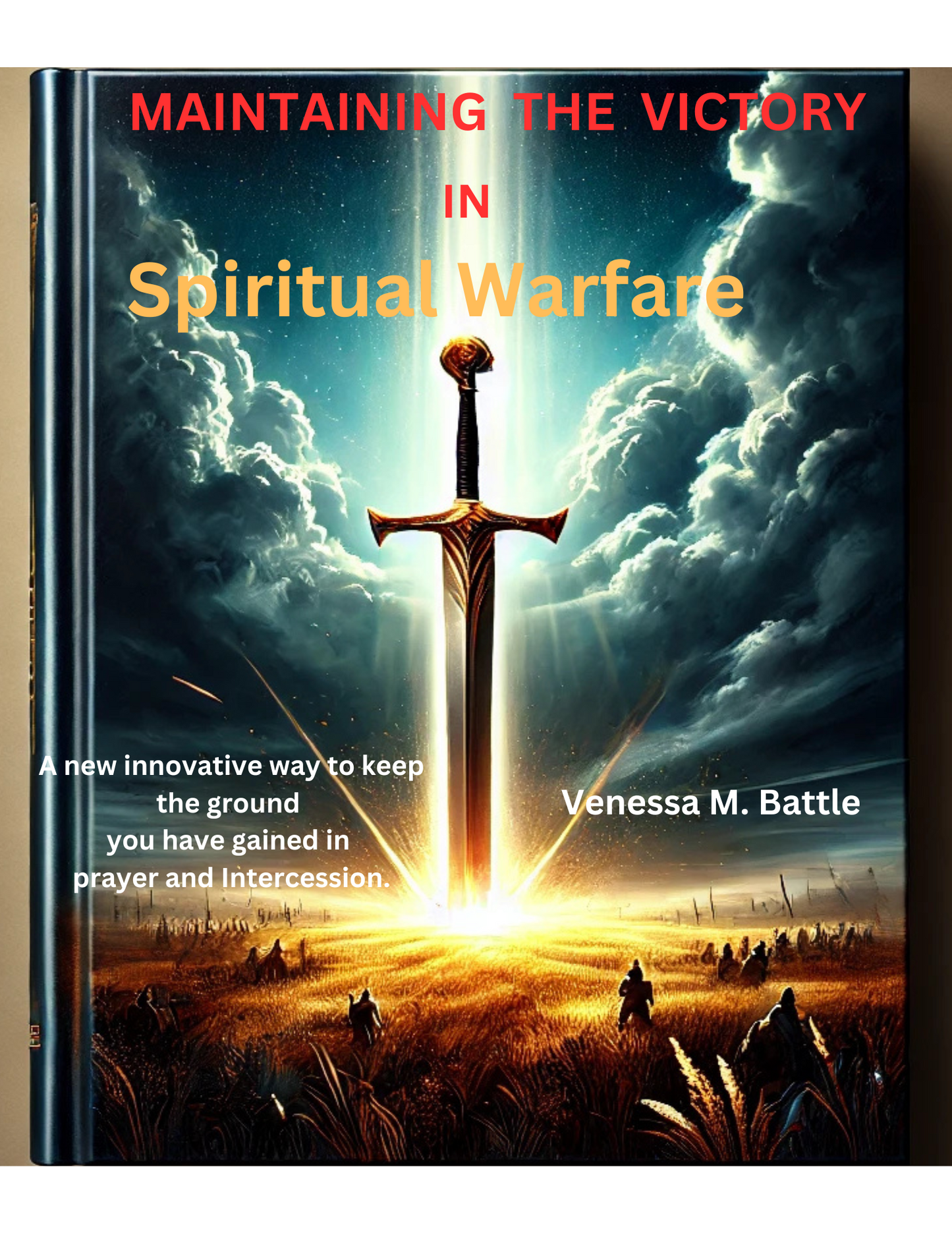 Maintaining the Victory in Spiritual Warfare